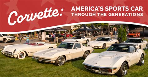 America’s Sports Car: Through the Generations of Corvette | American ...