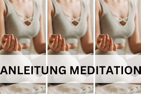 Anleitung Meditation Das Musst Du F R Den Anfang Wissen