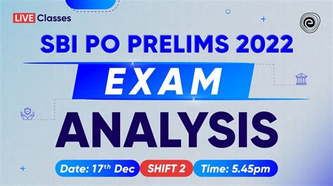 SBI PO Prelims 2022 SBI PO Pre Exam Analysis 17 DECEMBER SBI PO