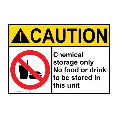 ANSI Chemical Storage Only No Food Sign With Symbol ACE 50297