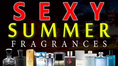 Top 5 Sexy Summer Fragrances For Men Youtube