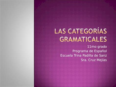 PPT Las categorías gramaticales DOKUMEN TIPS