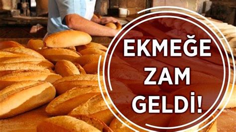 Halk Ekmek Fiyat Na Zam Yap Ld Orum Haber Orum Son Dakika Haberleri