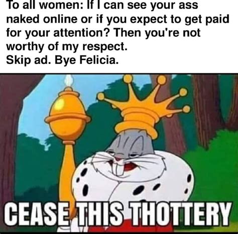 To All Women If I Can See Your Ass Naked Online Or If You Expect To