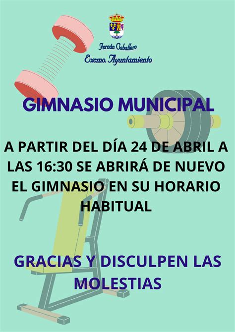 A Partir Del D A De Abril A Las Se Abrir De Nuevo El Gimnasio