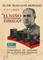 Cuadernos de Historia de la Pediatría Española n º 2 El Dr Juan Luis