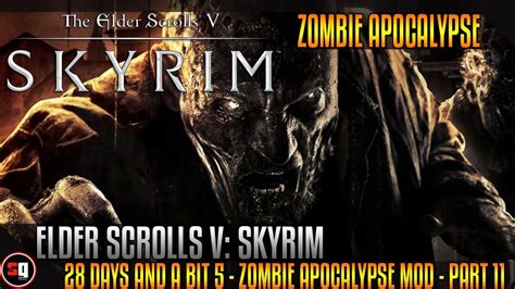 Lets Play The Elder Scrolls V Skyrim 28 Days And A Bit 5 Zombie