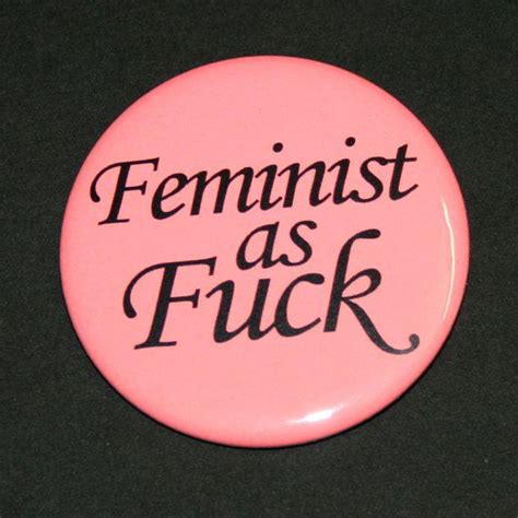 Feminist As F K Pinback Button Badge On Etsy 218 Cad Buttons Pinback Pin And Patches Pinback