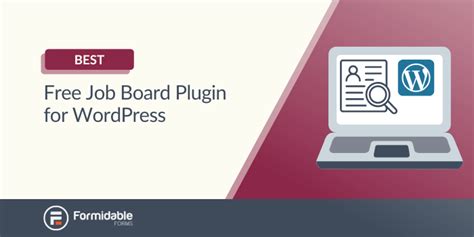 10 Best WordPress Job Board Plugins Free The Ultimate List