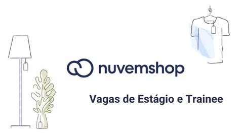 Jovem Aprendiz Nuvemshop 2024 Vagas de Estágio e Trainee HPG