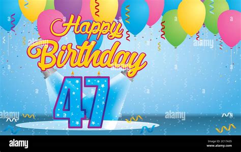 Happy Birthday 47 Greeting card. Candle lit in the form of a number ...