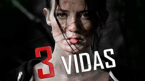 3 Vidas Trailer YouTube