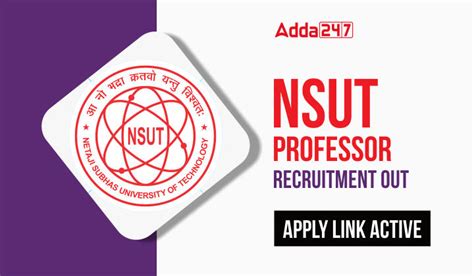 NSUT Professor Recruitment 2023 Last Day Reminder