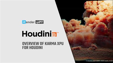 Tổng quan về Karma XPU phần mềm render dành cho Houdini