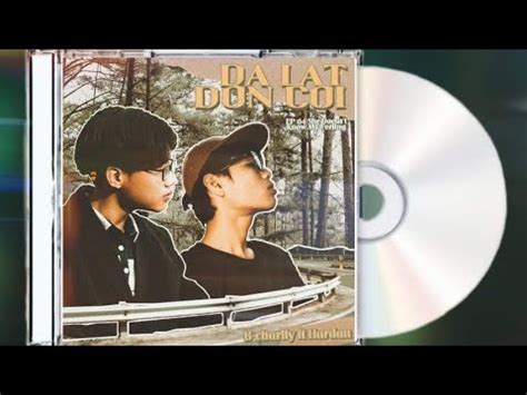 SDKMF EP 04 Đà Lạt Đơn Côi by B Charlly ft HARDAN Prod by Dilo