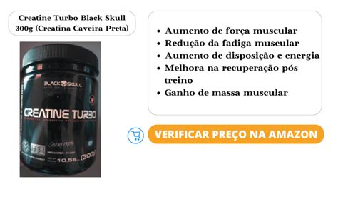 Creatine Turbo Black Skull 300g é Boa Creatina Caveira Preta