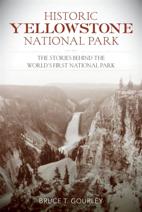 The Birth Of Yellowstone National Park 1872 Yellowstone History