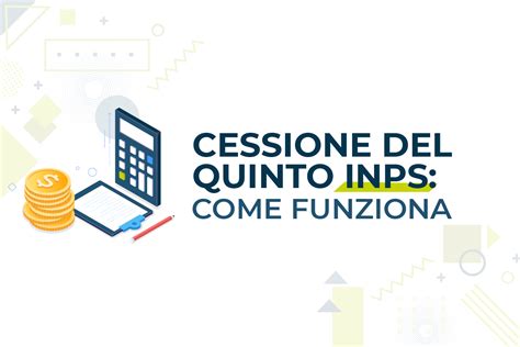 Cessione Del Quinto Inps Come Funziona Prestivalore