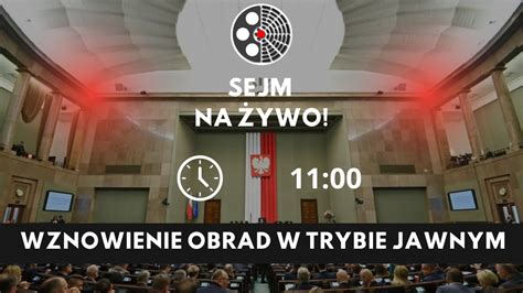 Sejm na żywo wznowienie obrad w trybie jawnym YouTube