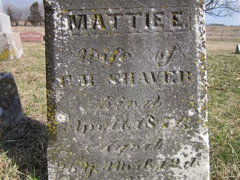 Martha Elizabeth Mattie Beck Shaver M Morial Find A Grave