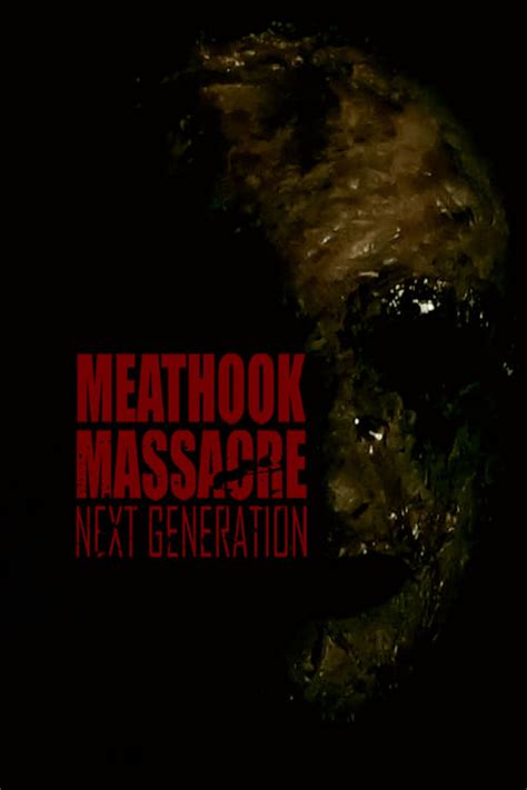 Where To Stream Meathook Massacre Next Generation Online