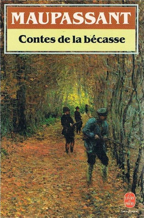 LIVRE Guy de Maupassant contes de la bécasse LdP n1539 Livres