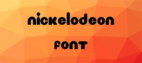 Nickelodeon Font Free Download