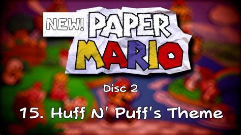 Huff N Puffs Theme New Paper Mario Concept Youtube