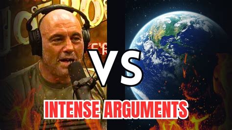 Intense Arguments On Joe Rogan Podcast Youtube