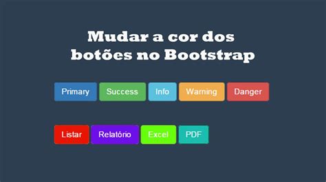 Como mudar a cor dos botões no Bootstrap YouTube