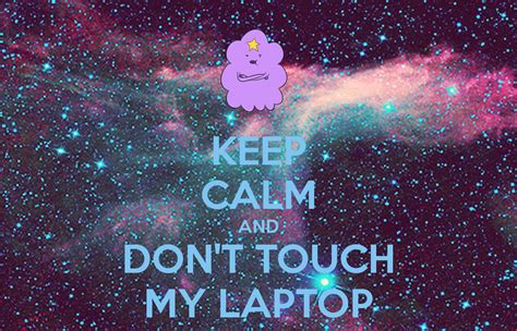 25 Do Not Touch My Laptop Wallpapers