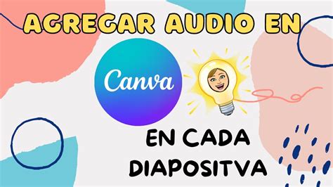 Poner Audio En Canva Diapositiva Por Diapositva Youtube