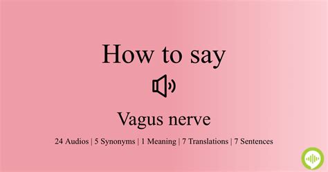 how to pronounce vagus nerve