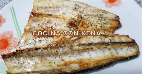 COCINA CON XENA Pescado Con Eneldo Lubina Y Trucha Asalmonada En