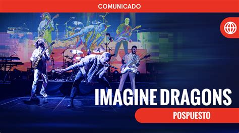 Imagine Dragons Pospone Su Mercury World Tour En Am Rica Latina