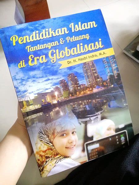 Jual Pendidikan Islam Tantangan Dan Peluang Di Era Globalisasi Di Lapak