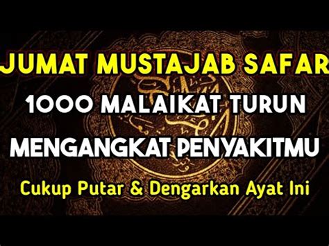 Jumat Mustajab Bulan Safar Berk T A Y T Ini Malaikat Turun