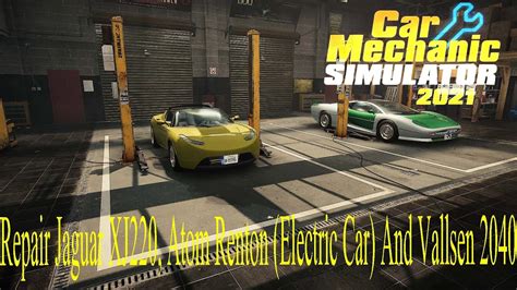 Repair Jaguar XJ220 Atom Renton Electric Car And Vallsen 2040 Car