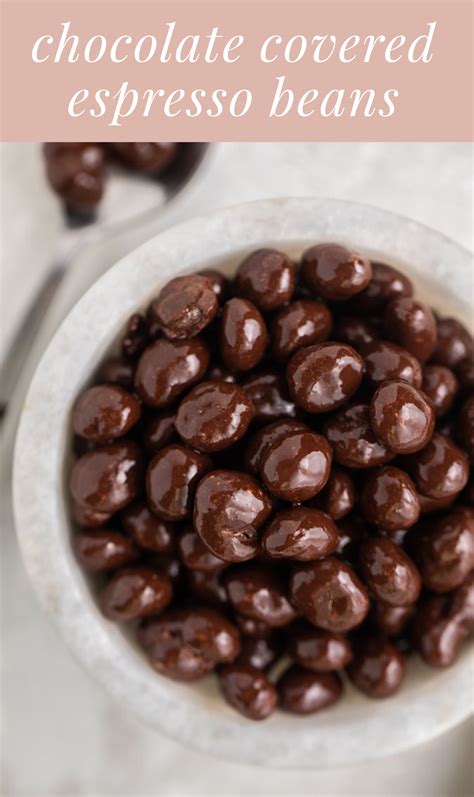 Chocolate Covered Espresso Beans - Easy Healthy Recipes