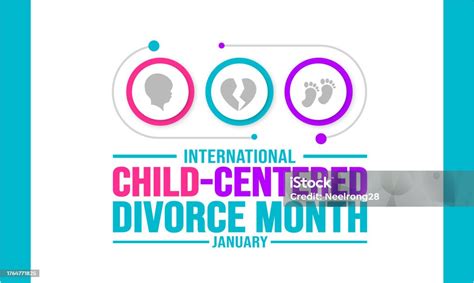 January Is International Childcentered Divorce Month Background