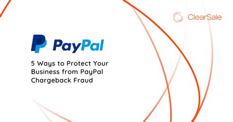 Paypal Chargeback Defense 5 Strategies For Ecommerce Fraud Protection