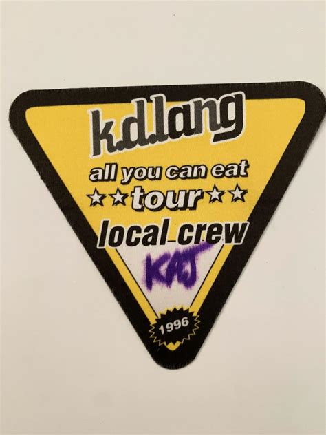 k.d. lang 1993 All You Can Eat Tour Local Crew Pass | EstateSales.org