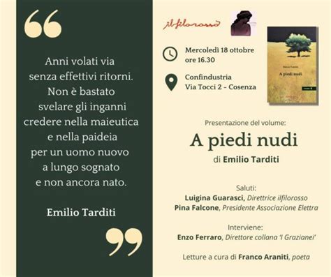 A Cosenza La Presentazione Del Volume A Piedi Nudi Di Emilio Tarditi