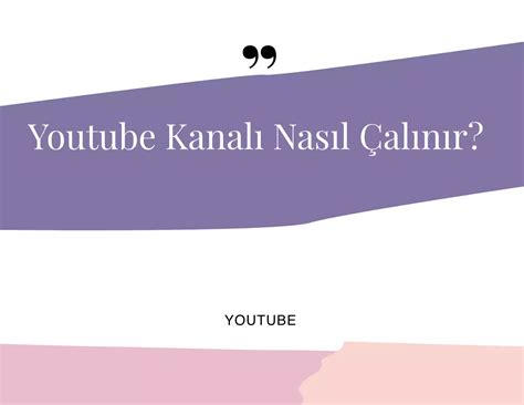 Youtube Kanalı Nasıl Çalınır Sosyal At