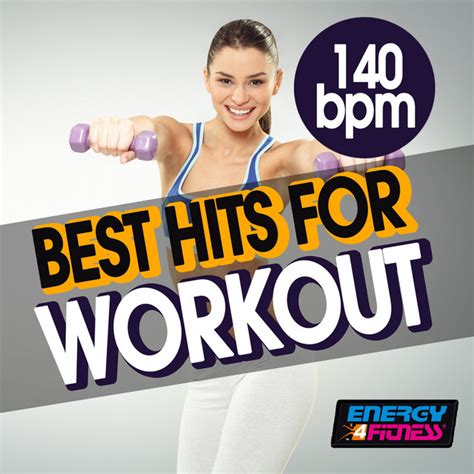 140 BPM Best Hits For Workout 15 Tracks Non Stop Mixed Compilation For