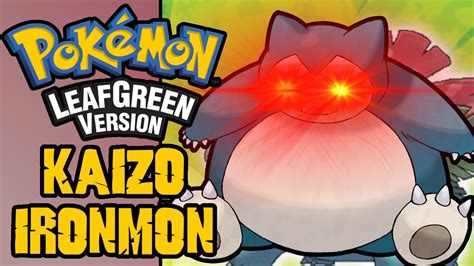 REVENGE OF IRONMON KAIZO Kaizo IRONMON CHALLENGE LeafGreen 34