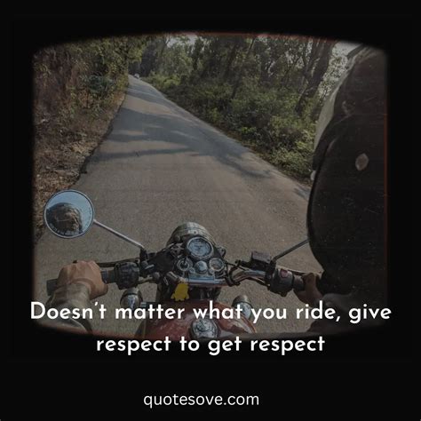 101+ Best Ride Quotes, Bike, Horse, & Instagram Captions » QuoteSove