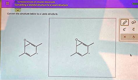 Solved Represontatons Of Organc Molecules Converting Skeletal