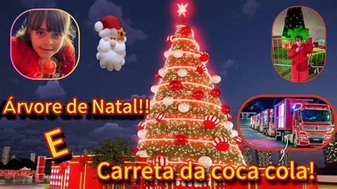 Sandy Mel Foi Ver A Carreta E Rvore De Natal Gigante Youtube