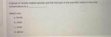 Solved A group of closely related species and the first part | Chegg.com 